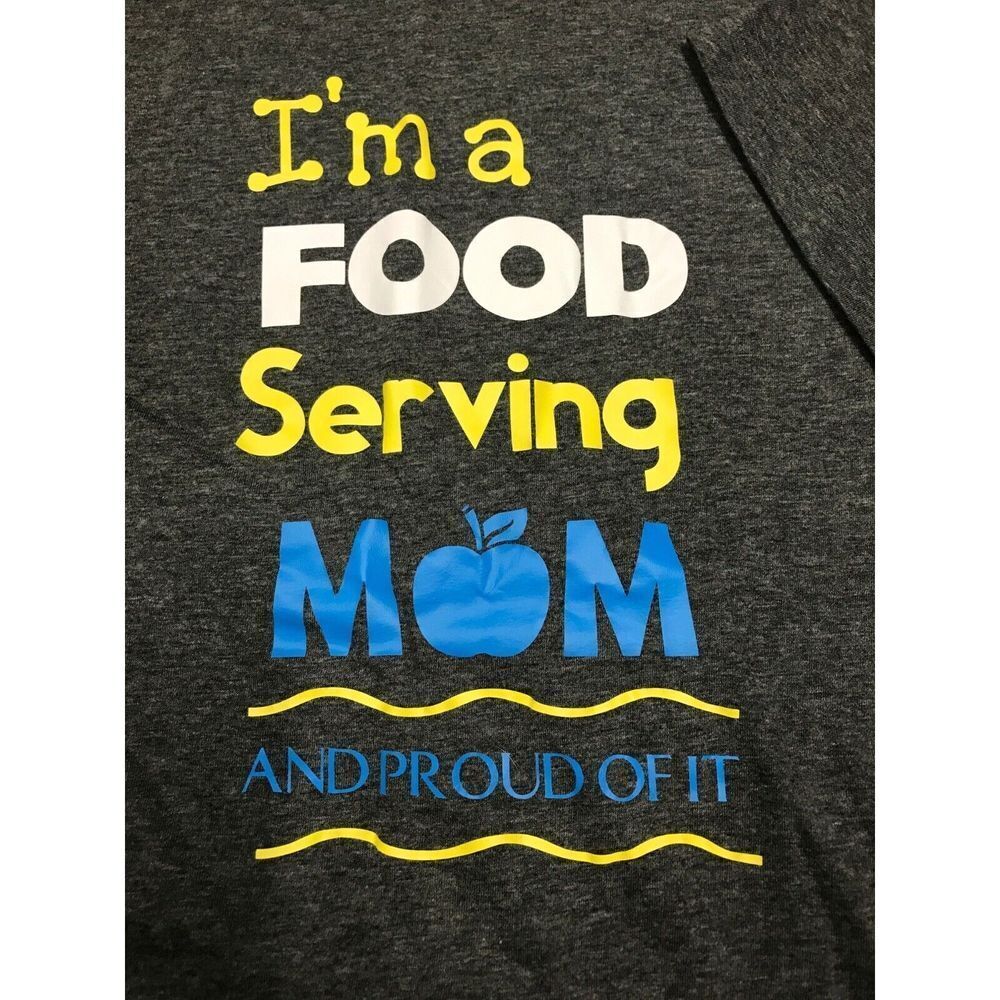 Food serving‎ Cafeteria Mom Gray size XL women's MOMS George T-shirt Graphic Tee